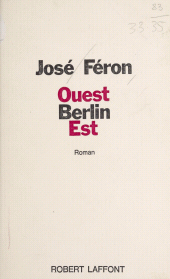 E-book, Ouest Berlin Est, Robert Laffont (réédition numérique FeniXX)