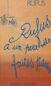 E-book, Rufus a un petit vélo, faites passer, Robert Laffont (réédition numérique FeniXX)