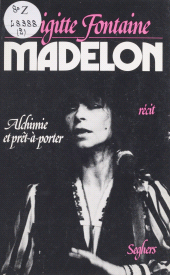 E-book, Madelon : Alchimie et prêt-à-porter, Seghers (réédition numérique FeniXX)