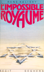 E-book, L'impossible royaume, Seghers (réédition numérique FeniXX)