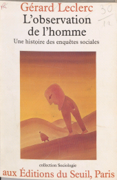 E-book, L'Observation de l'homme : Une histoire des enquêtes sociales, Seuil (réédition numérique FeniXX)