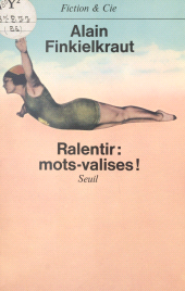 E-book, Ralentir : mots-valises !, Seuil (réédition numérique FeniXX)