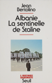 eBook, Albanie : La sentinelle de Staline, Seuil (réédition numérique FeniXX)
