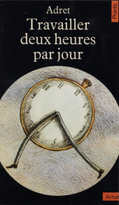 E-book, Travailler deux heures par jour, Seuil (réédition numérique FeniXX)