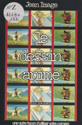E-book, Le dessin animé : Initiation à la technique, Solar (réédition numérique FeniXX)