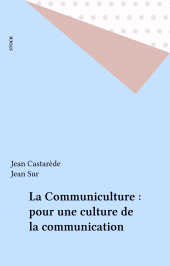 E-book, La Communiculture : pour une culture de la communication, Stock (réédition numérique FeniXX)