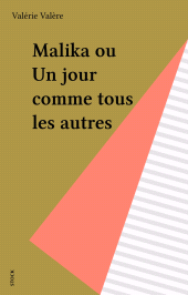 E-book, Malika ou Un jour comme tous les autres, Stock (réédition numérique FeniXX)
