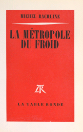 E-book, La métropole du froid, La Table Ronde (réédition numérique FeniXX)