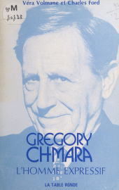 E-book, Gregory Chmara : L'homme expressif, La Table Ronde (réédition numérique FeniXX)
