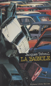 eBook, La bagnole : Scènes de la vie quotidienne, Albin Michel (réédition numérique FeniXX)