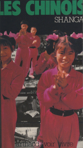 eBook, Les Chinois : Shangaï, Arthaud (réédition numérique FeniXX)