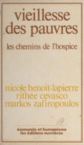 E-book, Vieillesse des pauvres : les Chemins de l'hospice, Éditions de l'Atelier (réédition numérique FeniXX)