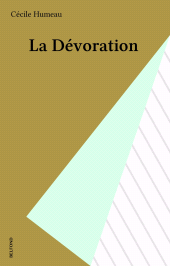 eBook, La Dévoration, Belfond (réédition numérique FeniXX)