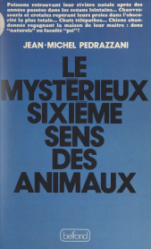 eBook, Le mystérieux sixième sens des animaux, Belfond (réédition numérique FeniXX)