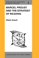 E-book, Marcel Proust and the Strategy of Reading, Kasell, Walter, John Benjamins Publishing Company