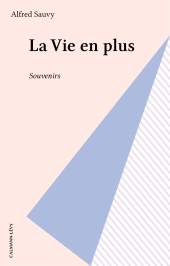 E-book, La Vie en plus : Souvenirs, Calmann-Lévy (réédition numérique FeniXX)