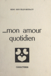 E-book, Mon amour quotidien, Caractères (réédition numérique FeniXX)