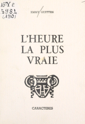 E-book, L'heure la plus vraie, Caractères (réédition numérique FeniXX)