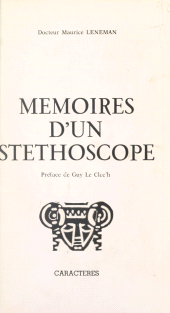 E-book, Mémoires d'un stéthoscope, Caractères (réédition numérique FeniXX)