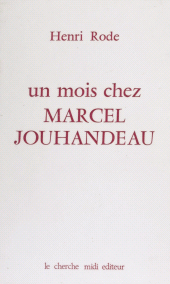 eBook, Un mois chez Marcel Jouhandeau, Cherche midi (réédition numérique FeniXX)