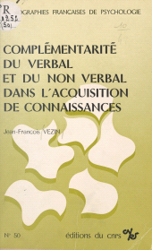 eBook, Complémentarité du verbal et du non verbal dans l'acquisition de connaissances, CNRS Éditions (réédition numérique FeniXX)