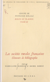eBook, Les sociétés rurales françaises : éléments de bibliographie, CNRS Éditions (réédition numérique FeniXX)