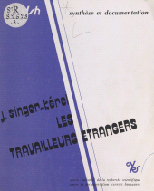 eBook, Les travailleurs étrangers : migrations internationales de main-d'oeuvre, 1974-1978, CNRS Éditions (réédition numérique FeniXX)