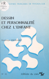 eBook, Dessin et personnalité chez l'enfant : études à partir d'une épreuve multiple de dessins, CNRS Éditions (réédition numérique FeniXX)