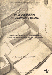 E-book, Paléoécologie de l'homme fossile (4) : L'abbaye de Saint-Victor de Marseille : étude anthropologique de la nécropole des 4e-6e siècles, CNRS Éditions (réédition numérique FeniXX)