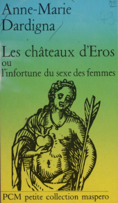 eBook, Les Châteaux d'Éros : ou les Infortunes du sexe des femmes, La Découverte (réédition numérique FeniXX)