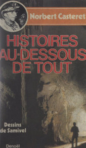 E-book, Histoires au-dessous de tout..., Denoël (réédition numérique FeniXX)