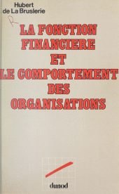 E-book, La fonction financière et le comportement des organisations, Dunod (réédition numérique FeniXX)