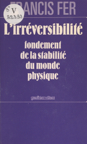 E-book, L'irréversibilité : Fondement de la stabilité du monde physique, Dunod (réédition numérique FeniXX)