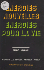 E-book, Énergies nouvelles, énergies pour la vie : Bilan, enjeux, Édisud (réédition numérique FeniXX)
