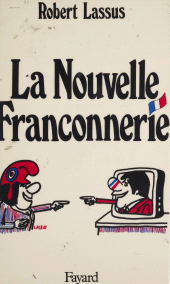 eBook, La Nouvelle Franconnerie, Fayard (réédition numérique FeniXX)