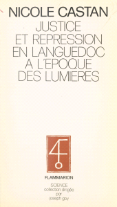 E-book, Justice et répression en Languedoc à l'époque des Lumières, Flammarion (réédition numérique FeniXX)