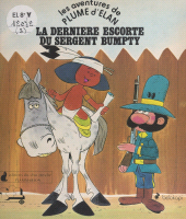 E-book, Les aventures de Plume d'Élan : La dernière escorte du sergent Bumpty, Flammarion (réédition numérique FeniXX)