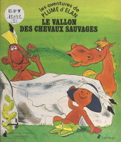 E-book, Les aventures de Plume d'Élan : Le vallon des chevaux sauvages, Flammarion (réédition numérique FeniXX)