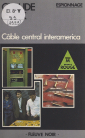 E-book, Câble central interamerica, Fleuve éditions (réédition numérique FeniXX)