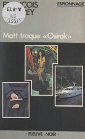 E-book, Matt traque Osirak, Fleuve éditions (réédition numérique FeniXX)