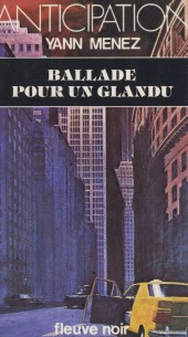 E-book, Ballade pour un glandu, Fleuve Éditions (réédition numérique FeniXX)