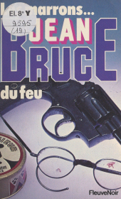 E-book, Les marrons du feu, Fleuve Éditions (réédition numérique FeniXX)