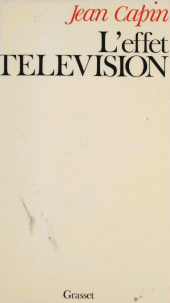 E-book, L'Effet télévision, Grasset (réédition numérique FeniXX)