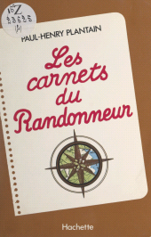 E-book, Les carnets du randonneur, Hachette (réédition numérique FeniXX)