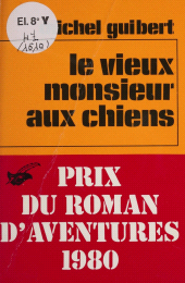 E-book, Le Vieux Monsieur aux chiens, Éditions Du Masque (réédition numérique FeniXX)