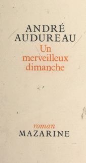 E-book, Un merveilleux dimanche, Mazarine (réédition numérique FeniXX)