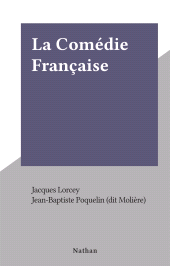 E-book, La Comédie Française, Nathan (réédition numérique FeniXX)