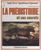 E-book, La préhistoire et ses secrets, Nathan (réédition numérique FeniXX)