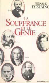 E-book, La souffrance et le génie, Presses de la Cité (réédition numérique FeniXX)