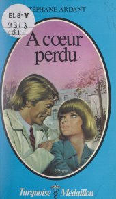 E-book, À coeur perdu, Presses de la Cité (réédition numérique FeniXX)